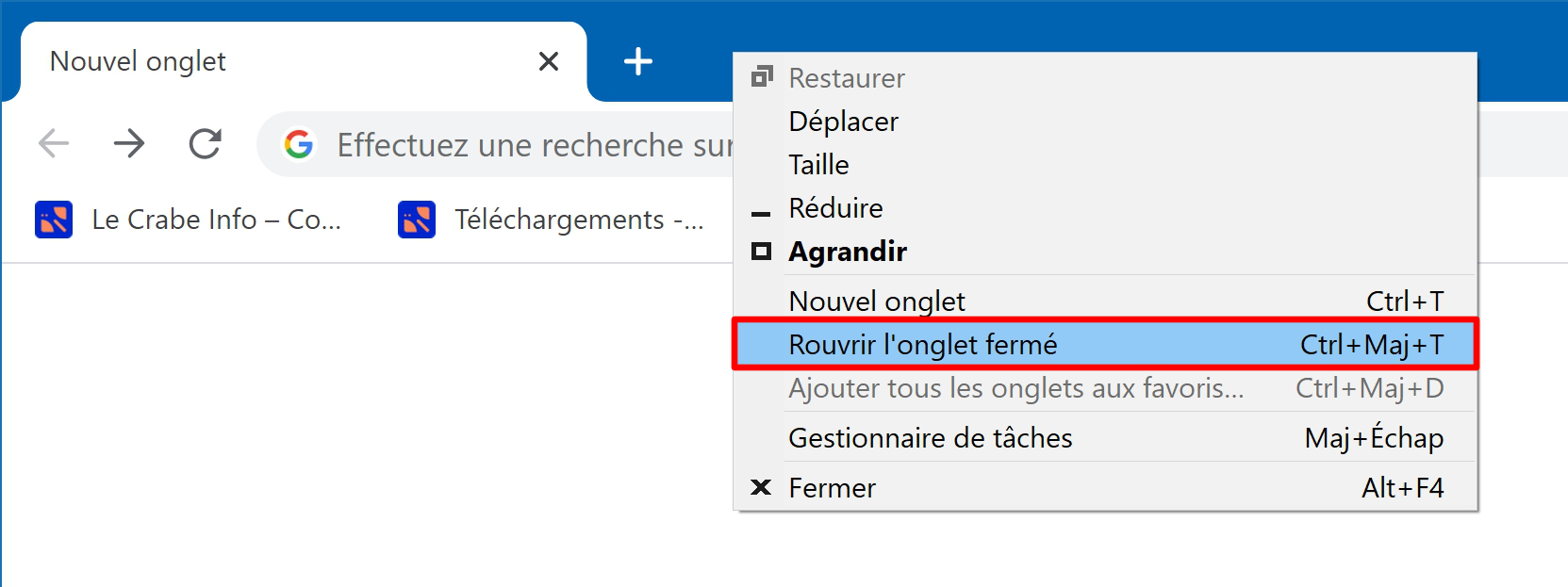 Google Chrome rouvrir un onglet fermé Le Crabe Info