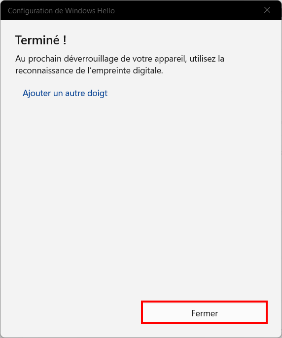 Windows 11 Windows Hello - configurateur empreinte terminé