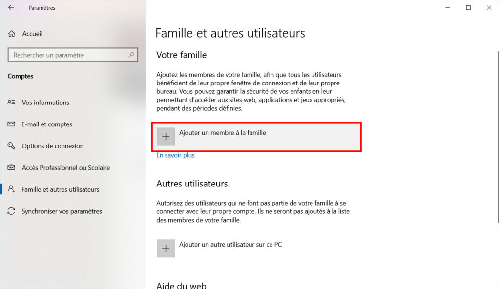 Windows 10 Contrôle parental - Ajouter un membre de famille