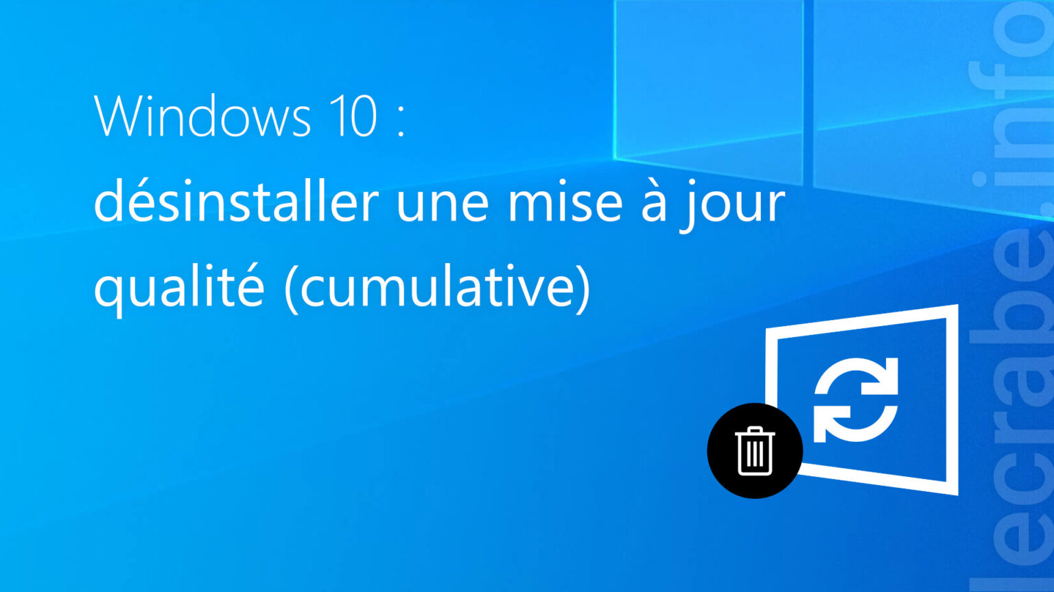 Réparer Windows Update (échec des mises à jour et erreurs) – Le Crabe Info