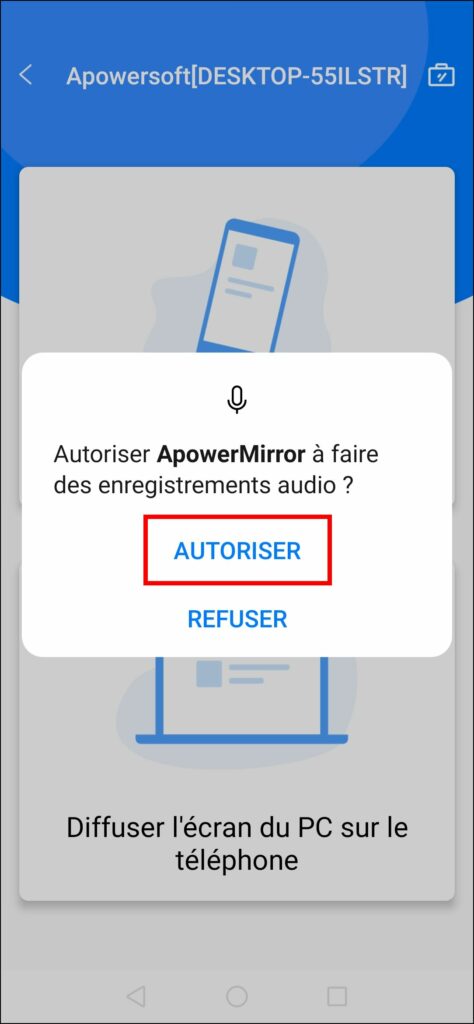 Afficher smartphone sur PC - Autoriser l'enregistrement audio par ApowerMirror