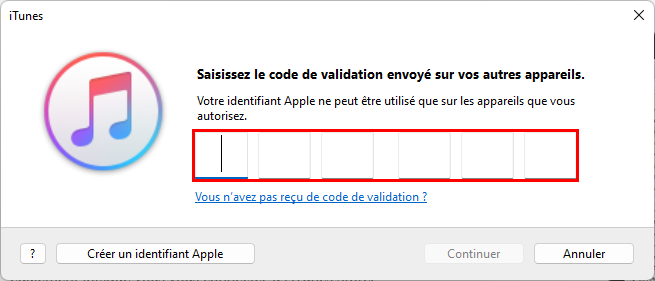 iTunes sur Windows : saisir le code de validation