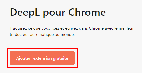 Traduction page chrome - Ajouter l'extension de DeepL for Chrome