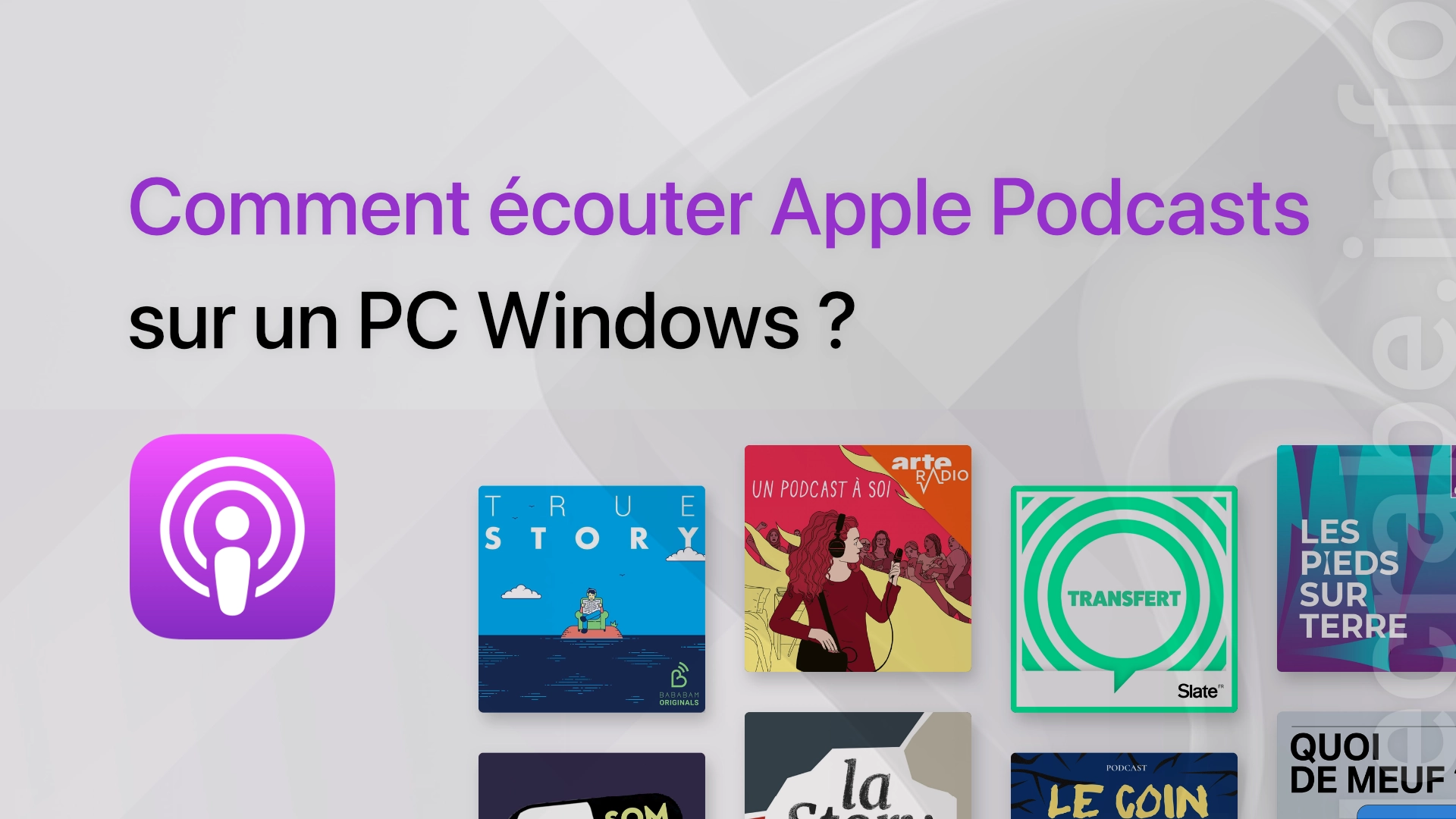 Comment écouter Apple Podcasts sur un PC Windows ?