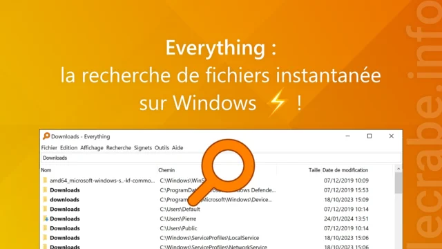 Everything recherche instantanée sur Windows