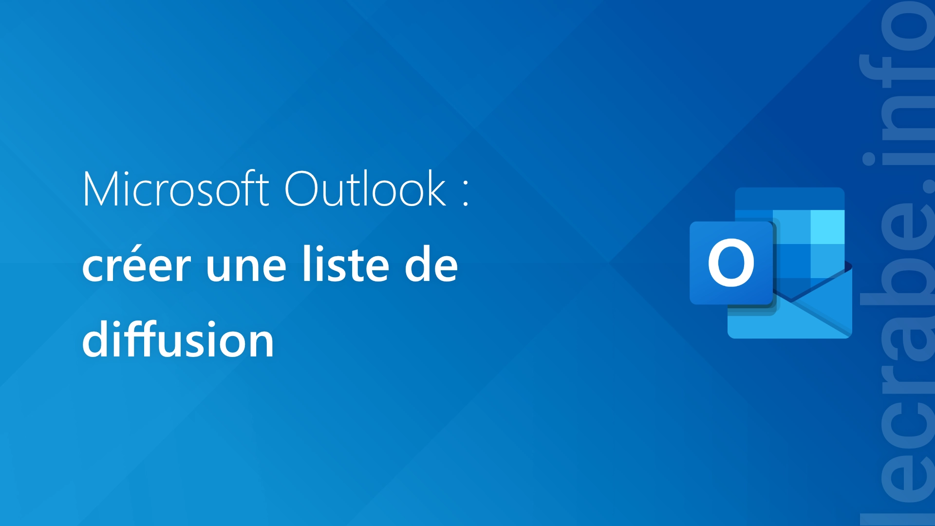 Outlook : créer une liste de diffusion