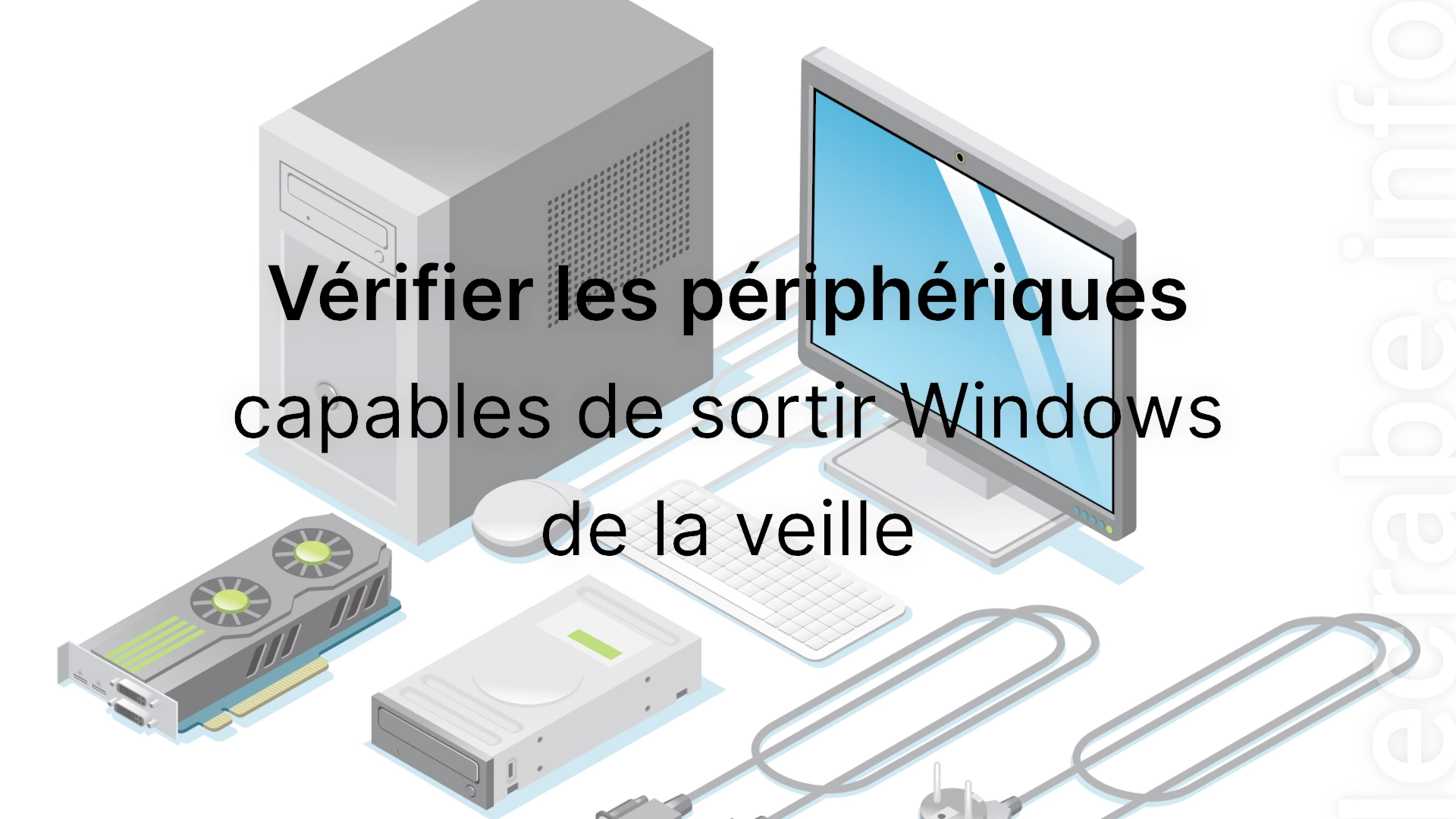 Vérifier les périphériques capables de sortir le PC de sa veille