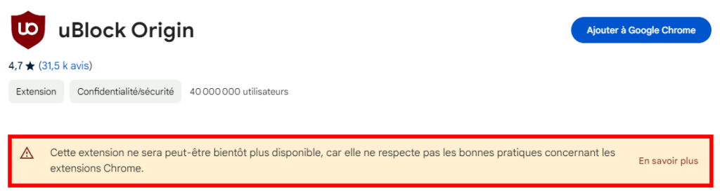 Message d'alerte dans le Chrome Web Store concernant uBlock Origin.
